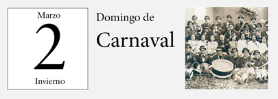2 de Marzo, Domingo de Carnaval