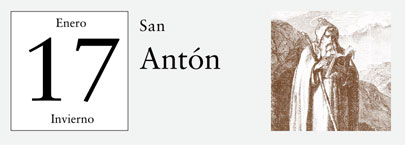 17 de Enero, San Antonio Abad