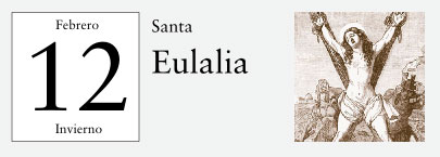 12 de Febrero, Santa Eulalia