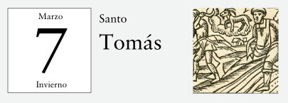 7 de Marzo, Santo Tomás