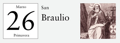 26 de Marzo, San Braulio