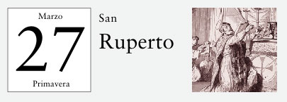 27 de Marzo, San Ruperto