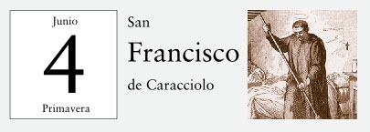 4 de Junio, San Francisco Caracciolo