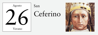 26 de Agosto, San Ceferino