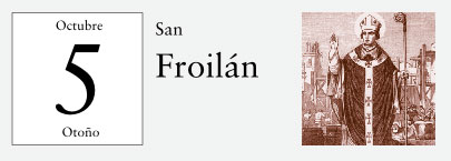 5 de Octubre, San Froilán