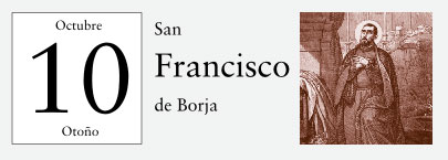 10 de Octubre, San Francisco de Borja