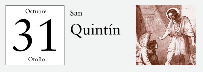 31 de Octubre, San Quintín