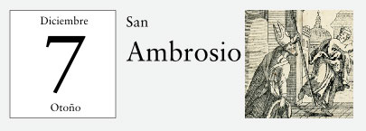 7 de Diciembre, San Ambrosio de Milán