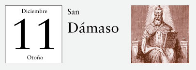 11 de Diciembre, San Dámaso