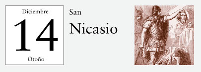 14 de Diciembre, San Nicasio