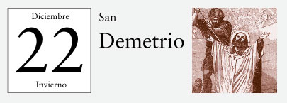 22 de Diciembre, San Demetrio