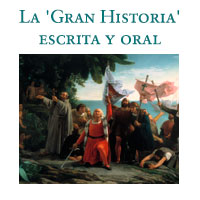 La 'Gran Historia' escrita y oral