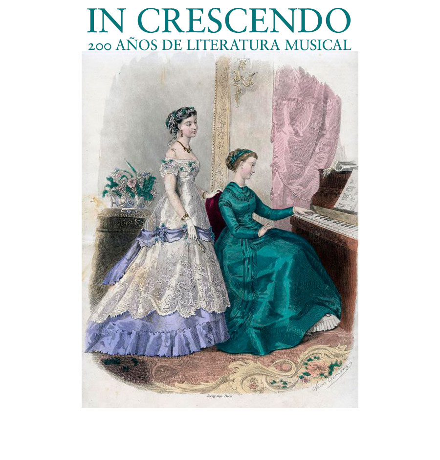 IN CRESCENDO: 200 AÑOS DE LITERATURA MUSICAL