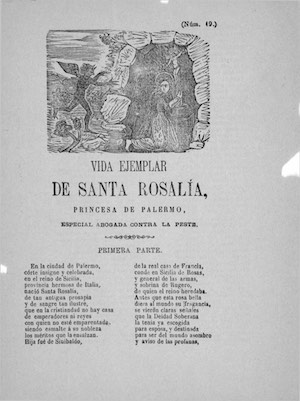 Vida ejemplar DE SANTA ROSALIA princesa de Palermo, especial abogada contra la peste (primera y segunda parte) número 19