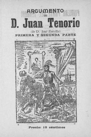 Argumento de D. JUAN TENORIO (De D. José Zorrilla). Primera y segunda parte)