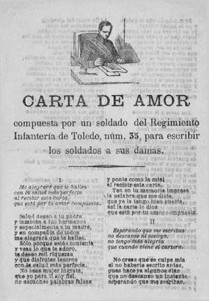CARTA DE AMOR compuesta por un soldado del Regimiento de Infantería de Toledo, número 35, para escribir los soldados a sus damas