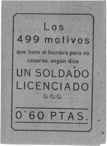 Los 499 motivos que tiene el hombre para no casarse,según dice UN SOLDADO LICENCIADO