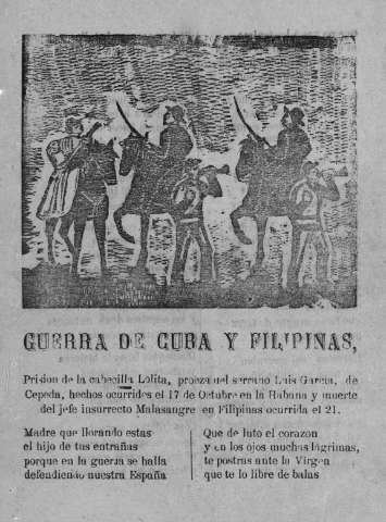 GUERRA DE CUBA Y FILIPINAS.Prisión de la cabecilla Lolita,proeza del serrano Luis García,de Cepeda,hechos ocurridos el 17 de octubre en la Habana y muerte del jefe insurrecto Malasangre en Filipinas ocurrida el 21