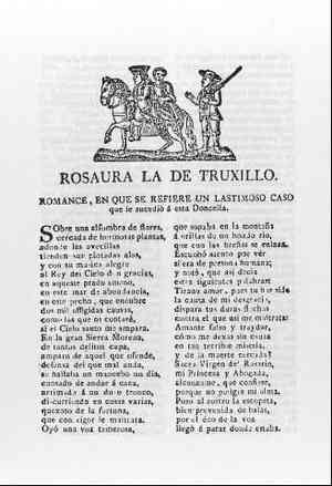 ROSAURA LA DE TRUJILLO.Romance en que se refiere un lastimoso caso que le sucedió a esta doncella