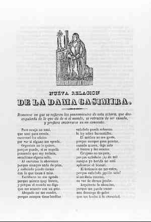 Nueva relación DE LA DAMA CASIMIRA.Romance en que se refieren los pensamientos de esta señora,que desengañada de lo que da de sí el mundo se retracta de ser casada y prefiere encerrarse en un convento.