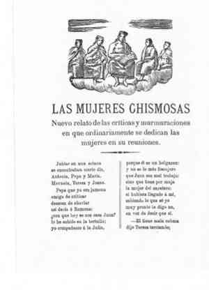 LAS MUJERES CHISMOSAS.Nuevo relato de las crítics y murmuraciones en que ordinariamente se dedican las mujeres en sus reuniones