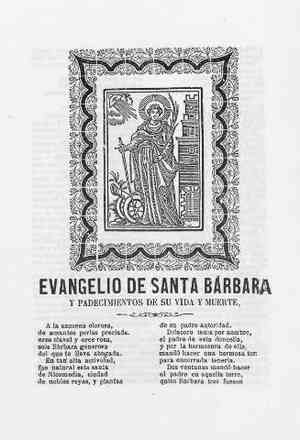 EVANGELIO DE SANTA BARBARA y padecimientos de su vida y muerte