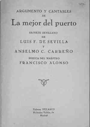 LA MEJOR DEL PUERTO .Sainete sevillano