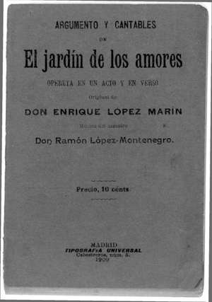 EL JARDIN DE LOS AMORES.Opereta en un acto y en verso