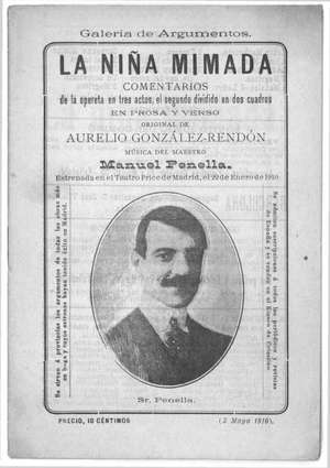 LA NIÑA MIMADA.Opereta en tres actos, el segundo dividido en dos cuadros