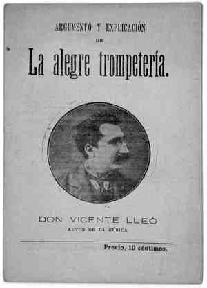 LA ALEGRE TROMPETERIA.Pasatiempo lírico en un acto, dividido en cinco cuadros y un intermedio telegráfico
