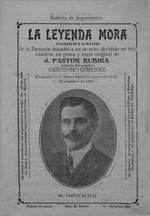 LA LEYENDA MORA.Zarzuela dramática en un acto, dividido en tres cuadros