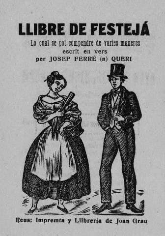LLIBRE DE FESTEJÁ LO CUAL SE POT COMPENDRER DE VARIAS MANERAS