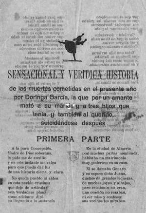 SENSACIONAL Y VERÍDICA HISTORIA de las muertes cometidas en el presente año por Doringa García, la que por un amante mató a su marido y a tres hijos que tenía, y también al querido, suicidándose después.