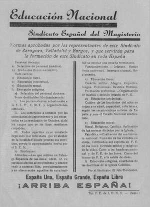 Educación Nacional. Normas aprobadas por los representantes de este Sindicato de Zaragoza, Valladolid y Burgos, y que servirán para la formación de este Sindicato en toda España