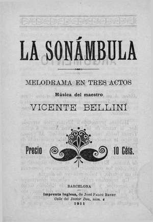 LA SONÁMBULA MELODRAMA EN TRES ACTOS