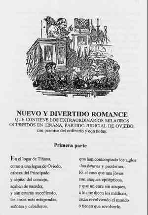 NUEVO Y DIVERTidO ROMANCE QUE CONTIENE LOS EXTRAORDINARIOS MILAGROS OCURRidOS EN TIÑANA, PARTidO JUDICIAL DE OVIEDO, con permiso del ordinario y con notas