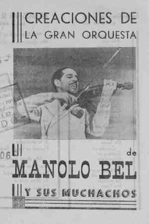 CREACIONES DE LA GRAN ORQUESTA DE MANOLO BEL Y SUS MUCHACHOS