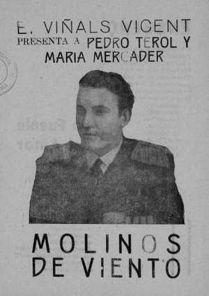 CANCIONES DE LA OPERETA MOLINOS DE VIENTO