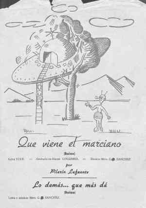Qué viene el marciano (Baiao) / Lo demás... qué más dá (Baiao)