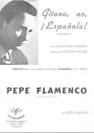 Gitana, no, ¡Española! PASODOBLE / PEPE EL FLAMENCO PASODOBLE