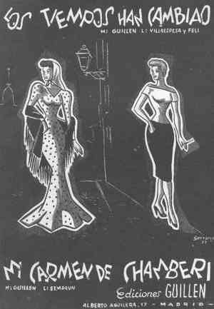 LOS TIEMPOS HAN CAMBIADO / MI CARMEN DE CHAMBERÍ