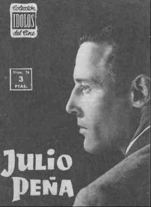 Colección ídolos del cine Nº 74.JULIO PEÑA