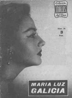 Colección ídolos del cine nº 95. MARÍA LUZ GALICIA