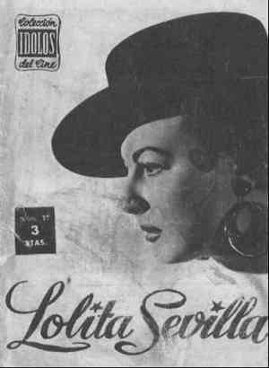 Colección ídolos del cine nº 77. LOLITA SEVILLA