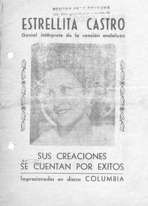 ESTRELLITA CASTRO Genial intérprete de la canción andaluza