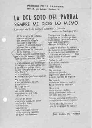 LA DEL SOTO DEL PARRAL: SIEMPRE ME DICES LO MISMO