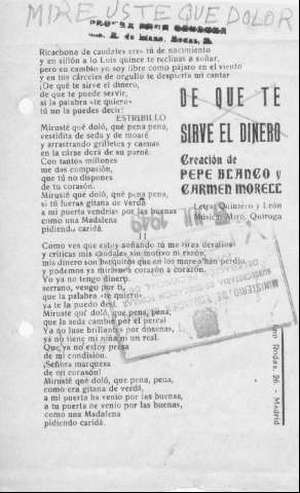 DE QUÉ TE SIRVE EL DINERO. (TACHADO, Y AÑADidO A LÁPIZ: MIRE USTED QUE DOLOR)