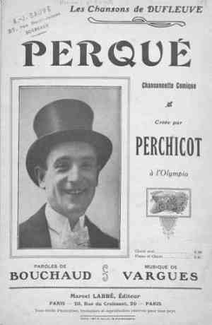 PERQUÉ. Chansonnette comique