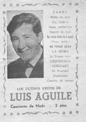 LOS ÚLTIMOS ÉXITOS DE LUIS AGUILE