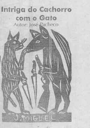 INTRIGA DO CACHORRO COM O GATO